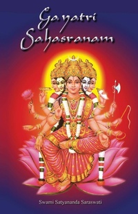 Abbildung von: Gayatri Sahasranam - Temple of the Divine Mother, Inc.