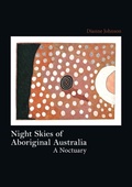 Cover: Night Skies of Aboriginal Australia - Sydney University Press