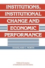 Cover: Institutions, Institutional Change and Economic Performance - Cambridge University Press