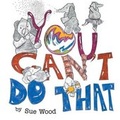 Cover: You Can't Do That! - Funky Gerbil Press