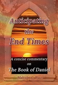 Cover: Anticipating the End Times - John Ritchie Ltd