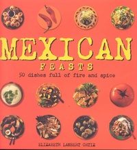 Abbildung von: Mexican Feasts - Southwater
