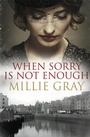 Cover: When Sorry Is Not Enough - Black and White Publishing