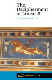 Enlarge image Cover: The Decipherment of Linear B - Cambridge University Press