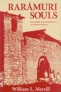 Cover: Raramuri Souls - Smithsonian Institution Scholarly Press