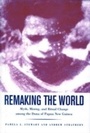 Cover: Remaking the World - Smithsonian Institution Scholarly Press