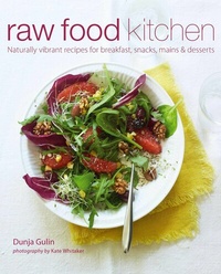 Abbildung von: Raw Food Kitchen - Ryland Peters & Small