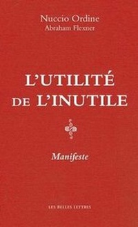 Enlarge image Cover: L'Utilite de l'Inutile - Les Belles Lettres