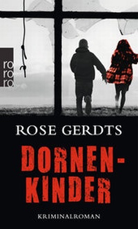 Abbildung von: Dornenkinder - Rowohlt Taschenbuch