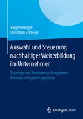 Cover: Auswahl und Steuerung nachhaltiger Weiterbildung im Unternehmen - Springer Gabler