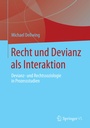 Cover: Recht und Devianz als Interaktion - Springer VS