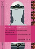 Cover: Die eisenzeitlichen Grabh&uuml;gel von Vergina - Schnell & Steiner