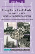 Cover: Evangelische Landeskirche Nassau-Hessen und Nationalsozialismus - Hessische Kirchengesch. Vereinigung