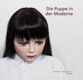 Cover: Die Puppe in der Moderne - Kunstverein Talstrasse