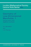 Cover: Geometry of Low-Dimensional Manifolds: Volume 1, Gauge Theory and Algebraic Surfaces - Cambridge University Press