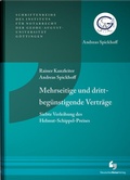 Bild: Mehrseitige und drittbeg&uuml;nstigende Vertr&auml;ge - Siebte Verleihung des Helmut-Schippel-Preises - Deutscher Notarverlag