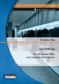 Enlarge image Cover: Die PUMA AG - Bachelor + Master Publishing