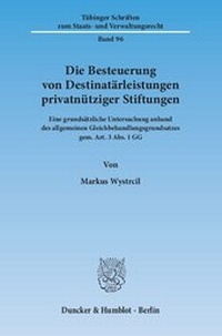 Abbildung von: Die Besteuerung von Destinatärleistungen privatnütziger Stiftungen - fibre
