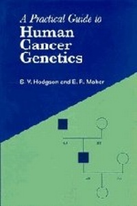 Enlarge image Cover: A Practical Guide to Human Cancer Genetics - Cambridge University Press