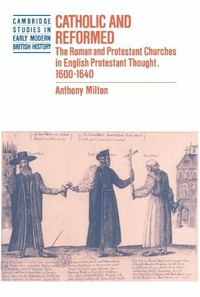 Enlarge image Cover: Catholic and Reformed - Cambridge University Press