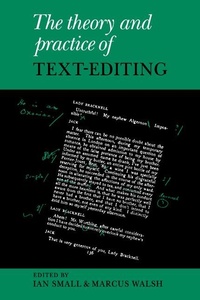 Enlarge image Cover: The Theory and Practice of Text-Editing - Cambridge University Press