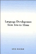 Cover: Language Development from Two to Three - Cambridge University Press