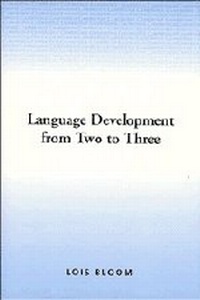 Enlarge image Cover: Language Development from Two to Three - Cambridge University Press