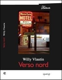 Abbildung von: Verso Nord - Badlands;Quarup