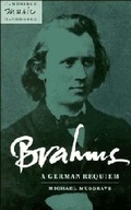 Cover: Brahms: A German Requiem - Cambridge University Press