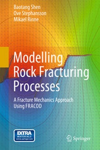 Enlarge image Cover: Modelling Rock Fracturing Processes - Springer