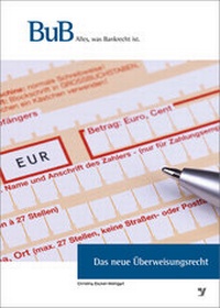 Abbildung von: Das neue Überweisungsrecht - Bank-Verlag