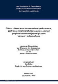 Abbildung von: Effects of feed structure on animal performance, gastrointestinal morphology, gut-associated lymphoid tissue and jejunal glucose transport in laying hens - Mensch & Buch