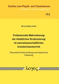 Cover: Professionelle Wahrnehmung der inhaltlichen Strukturierung im naturwissenschaftlichen Grundschulunterricht - Logos Berlin