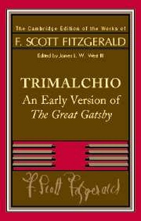 Enlarge image Cover: F. Scott Fitzgerald: Trimalchio - Cambridge University Press