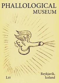 Abbildung von: Phallological Museum: 7 - Lit Verlag