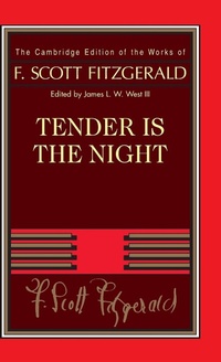 Enlarge image Cover: Tender Is the Night - Cambridge University Press