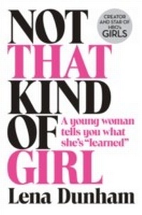 Abbildung von: Not That Kind of Girl - Fourth Estate Ltd