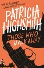 Cover: Those Who Walk Away - Virago Press Ltd