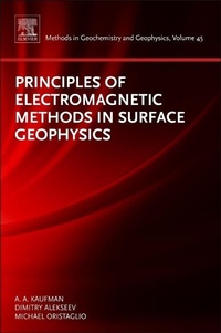 Enlarge image Cover: Principles of Electromagnetic Methods in Surface Geophysics: Volume 45 - Elsevier
