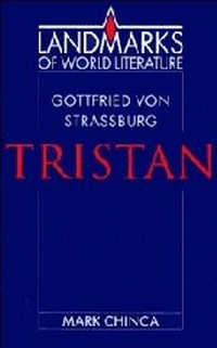 Abbildung von: Gottfried von Strassburg: Tristan - Cambridge University Press