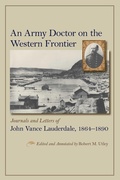 Cover: An Army Doctor on the Western Frontier - Simon + Schuster LLC