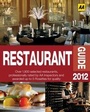 Cover: The Restaurant Guide 2012 - Automobile Association