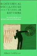 Cover: Biochemical Oscillations and Cellular Rhythms - Cambridge University Press