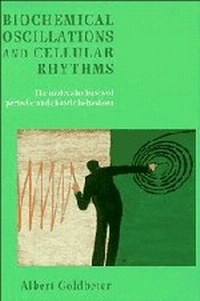 Abbildung von: Biochemical Oscillations and Cellular Rhythms - Cambridge University Press