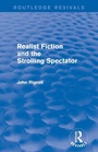 Cover: Realist Fiction and the Strolling Spectator (Routledge Revivals) - Routledge