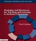 Cover: Strategies and Resources for Teaching and Learning in Inclusive Classrooms - David Fulton Publishers Ltd