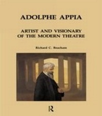 Abbildung von: Adolphe Appia: Artist and Visionary of the Modern Theatre - Routledge