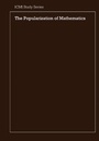 Cover: The Popularization of Mathematics - Cambridge University Press