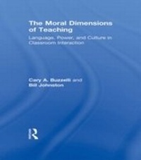Enlarge image Cover: The Moral Dimensions of Teaching - Routledge