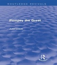 Enlarge image Cover: Pompey the Great (Routledge Revivals) - Routledge
